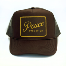 Load image into Gallery viewer, Peace Pass It On Trucker Brown
